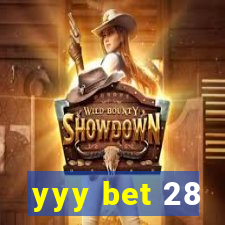 yyy bet 28